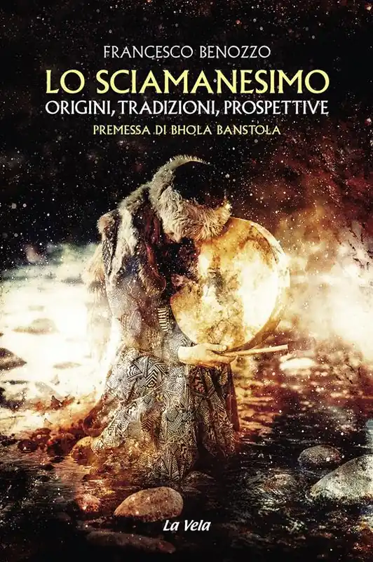 Ultimissimo Modello Lo sciamanesimo. Origini, tradizioni, prospettive