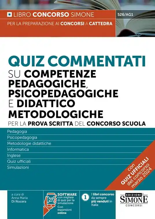 Economico Quiz commentati su competenze pedagogiche, psicopedagogiche e didattico metodologiche. Per la prova scritta del concorso scuola. Con software di simulazione