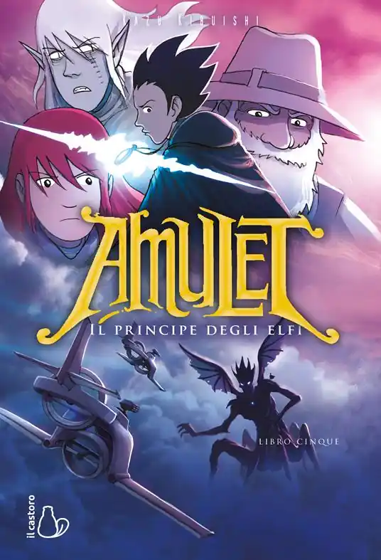 Il principe degli elfi. Amulet. Vol. 5 Ultima Occasione