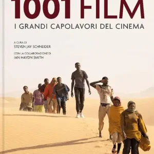 Reso Gratuito 1001 film. I grandi capolavori del cinema. Ediz. a colori