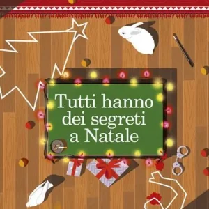 Tutti hanno dei segreti a Natale. Copia autografata Nuova Collezione