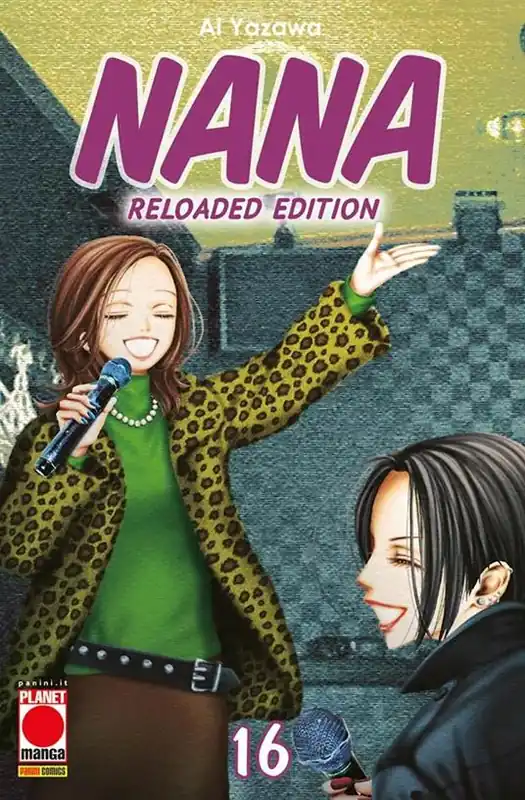 Nana. Reloaded edition. Vol. 16 Must-Have