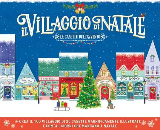 Il villaggio di Natale. Le casette dell‘Avvento. Ediz. a colori. Con colla. Con 25 edifici da costruire. Con matita Prezzo Ridotto