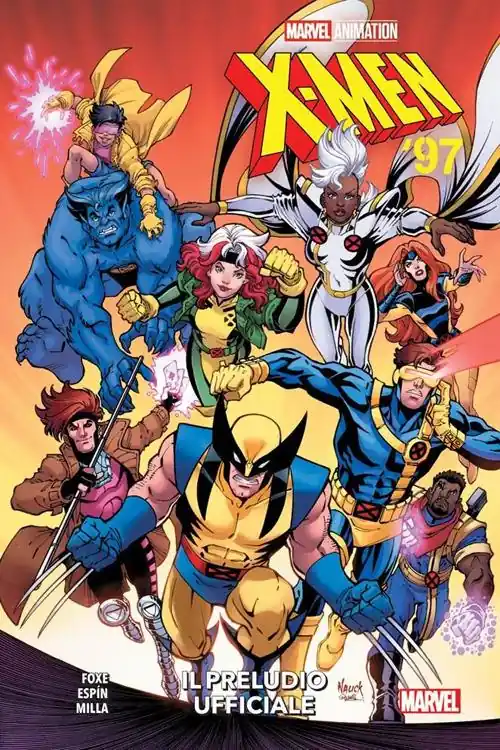 Il preludio ufficiale. X-Men ‘97 Must-Have