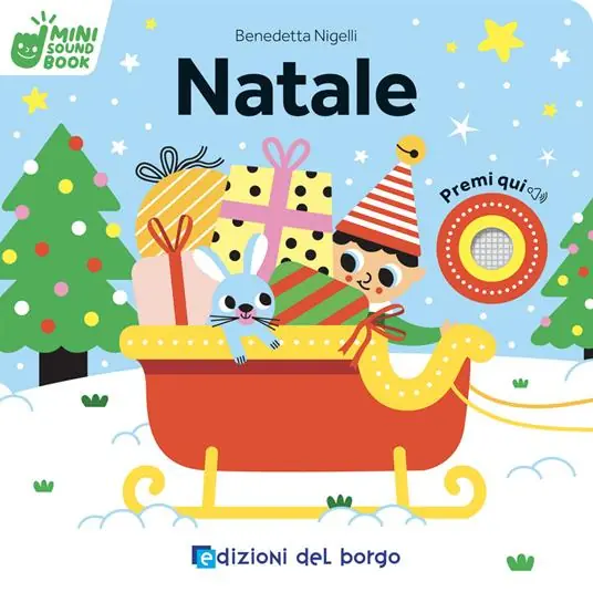 Ultimissimo Modello Natale. Mini sound book. Ediz. a colori