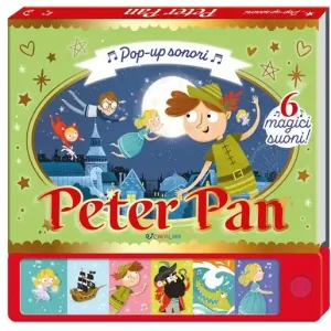 Prezzo Ridotto Peter Pan. Pop up sonori. Ediz. a colori