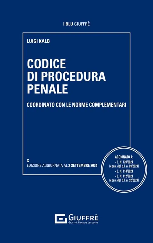 Saldi Codice di procedura penale coordinato con le norme complementari
