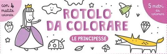 Le principesse. Rotolo da colorare. Ediz. illustrata. Con 4 matite colorate Must-Have