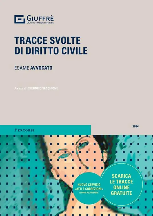 Tracce svolte di diritto civile Ultimissimo Modello