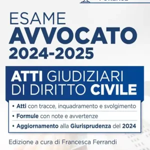 Atti di diritto civile per l‘esame di avvocato 2024 Di Tendenza