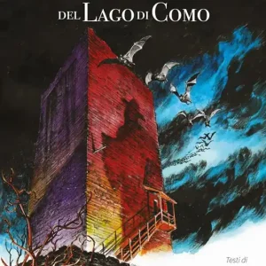 Ultime Pezzi Miti e leggende del lago di Como