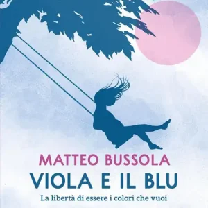 Viola e il Blu Prezzo Conveniente