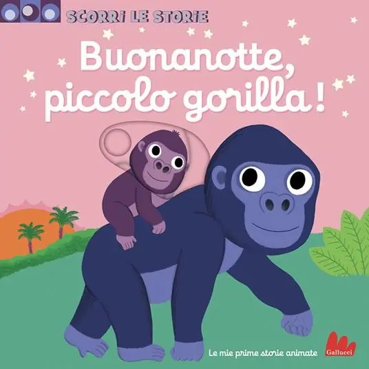 Buonanotte, piccolo gorilla! Scorri le storie. Ediz. a colori Offerta Del Giorno