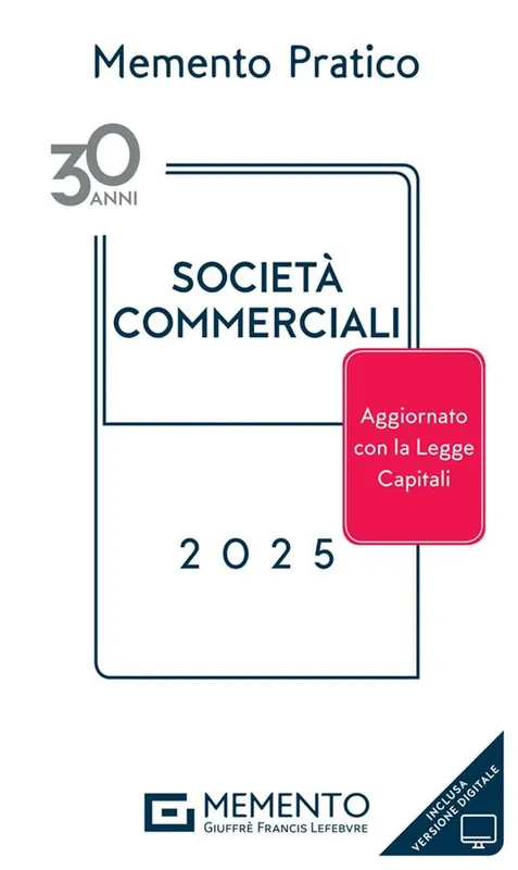 Memento pratico società commerciali 2025 Professionale