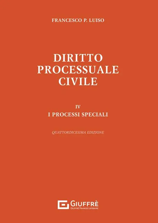 Offerta Speciale Diritto processuale civile. Vol. 4 I processi speciali