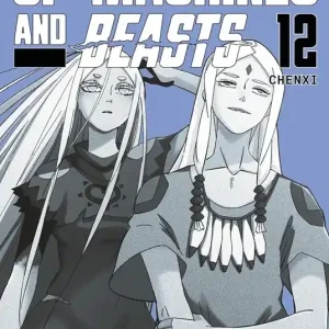 Of machines and beasts. Vol. 12 Occasione Imperdibile