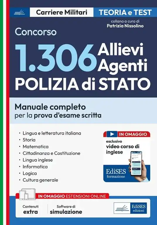 Spedizione Espresso Concorso 1306 Allievi Agenti Polizia di Stato. Manuale completo per la prova d‘esame scritta. Con espansione online. Con software di simulazione