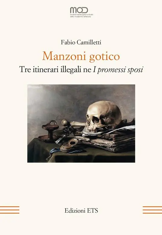 Quantità Limitata Manzoni gotico. Tre itinerari illegali ne «I Promessi sposi»