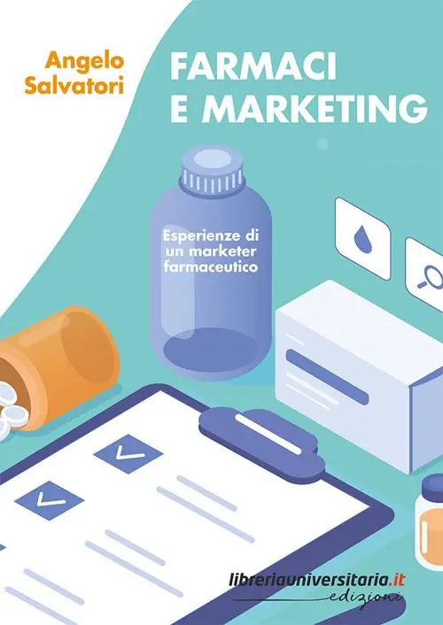 Compra Online Farmaci e marketing. Esperienze di un marketer farmaceutico