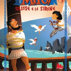 Ulisse e le sirene. Che mito! Ediz. a colori Popolare