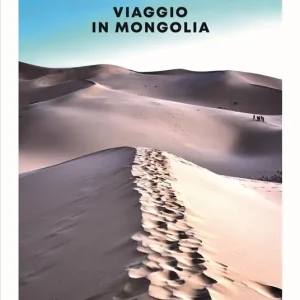 Viaggio in Mongolia Nuovo Arrivo