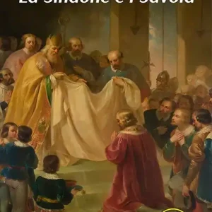 Prezzo Conveniente La sindone e i Savoia