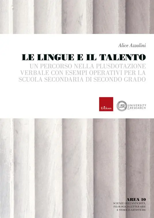 Professionale Le lingue e il talento. Un percorso nella plusdotazione verbale con esempi operativi per la scuola secondaria di secondo grado