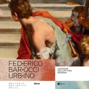Federico Barocci Urbino. L‘emozione della pittura moderna. Ediz. illustrata Compra Adesso