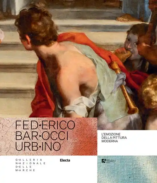 Federico Barocci Urbino. L‘emozione della pittura moderna. Ediz. illustrata Compra Adesso