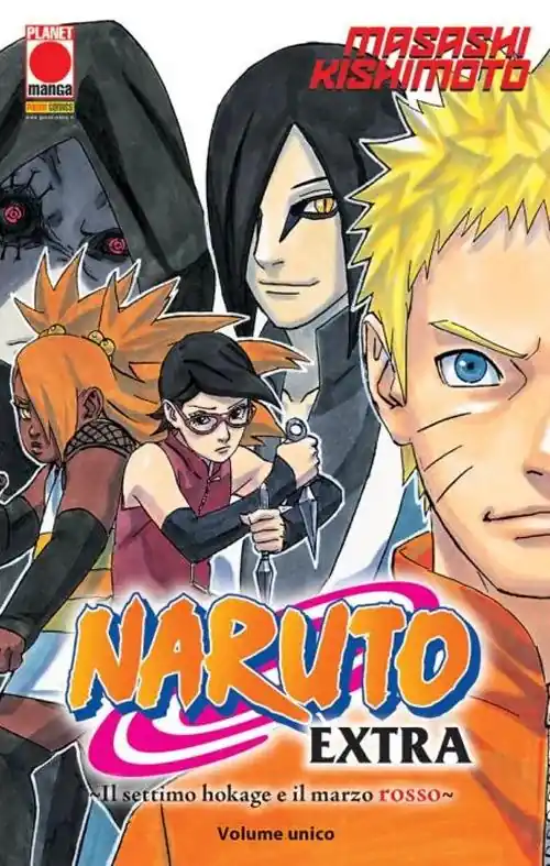Il settimo Hokage e il marzo rosso. Naruto extra. Vol. 2 Prezzo Scontato