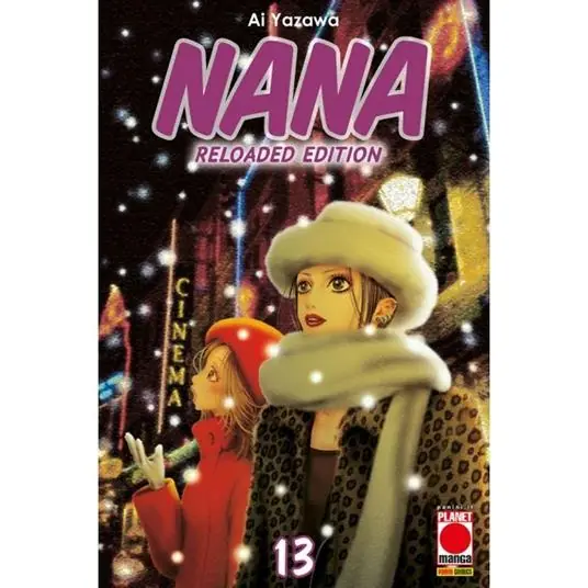 Nana. Reloaded edition. Vol. 13 Must-Have