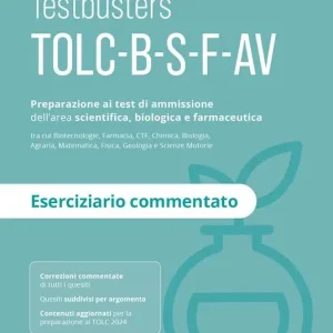 Ordina Subito Testbusters TOLC B-S-F-AV - Eserciziario Commentato