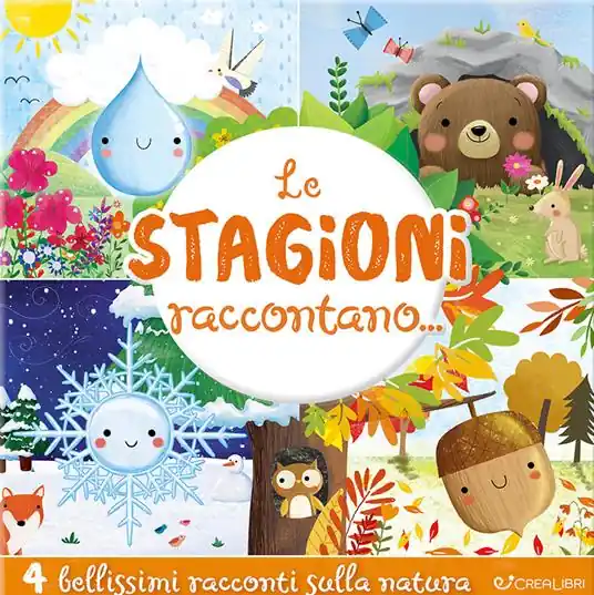Novità Le stagioni raccontano.... Ediz. a colori