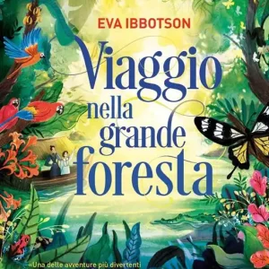 Viaggio nella grande foresta Novità