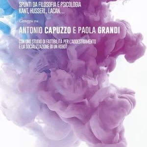 Economico Intelligenza artificiale. Spunti da filosofia e psicologia. Kant, Husserl, Lacan...