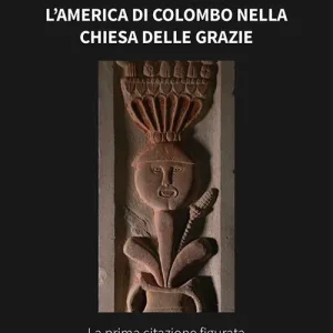 Promo Stagionale Sarnano 1494. L‘America di Colombo nella Chiesa delle Grazie