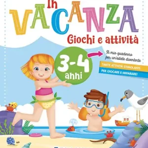 In vacanza 3-4 anni. Giochi e attività. Ediz. a colori. Con 6 pnnarelli Scelto Dai Clienti