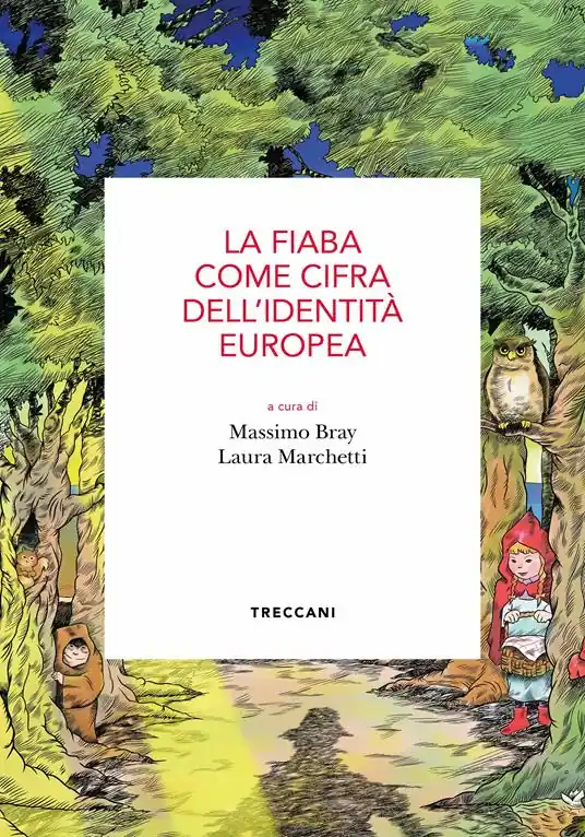 Scelto Dai Clienti La fiaba come cifra dell‘identità europea. Atti del Convegno (Roma, 15 maggio 2019)