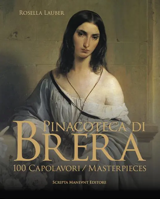 Ultime Pezzi Pinacoteca di Brera. 100 capolavori-100 masterpieces. Ediz. italiana e inglese