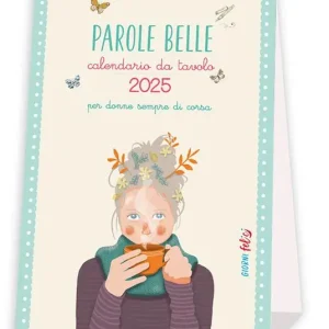 Parole belle per donne sempre di corsa. Calendario da tavolo 2025 Promozione