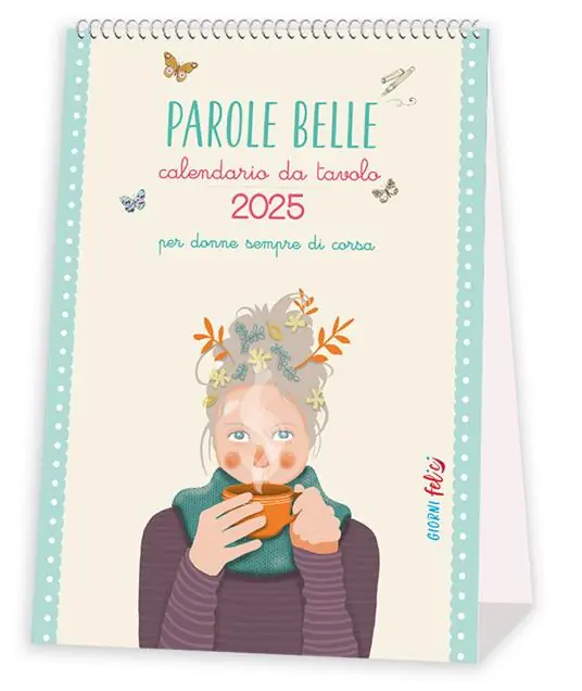 Parole Belle e motivanti per donne sempre di corsa per 365 giorni. Calendariotto 2025 Non Perdere