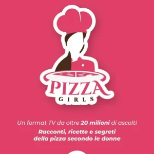 Pizzagirls. Un format TV da oltre 20 milioni di ascolti. Racconti, ricette e segreti della pizza secondo le donne. Vol. 1 Subito Disponibile