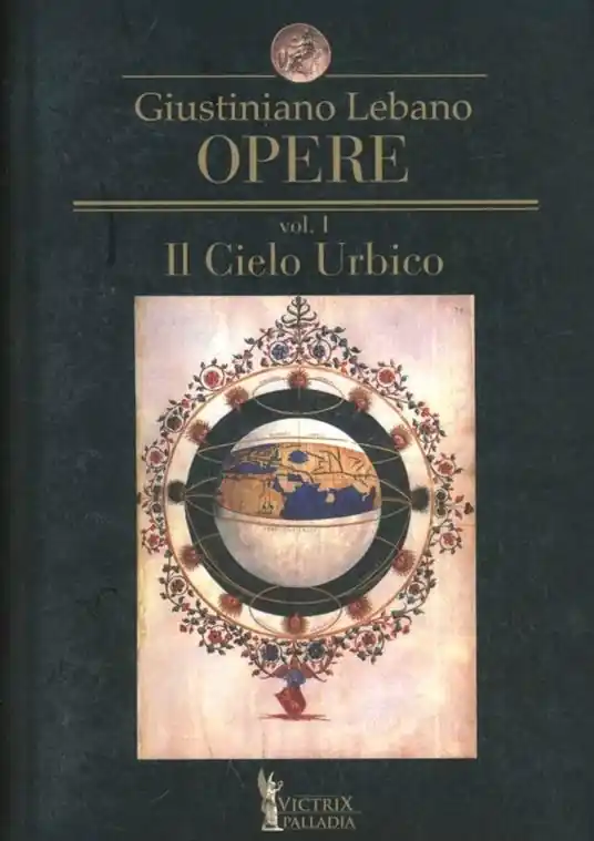 Bestseller Opere. Vol. 1 Il cielo urbico. Cantica sul modello de‘ carmi orfei, omerici e sibillini