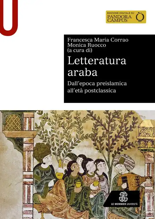 Letteratura araba. Dall’epoca preislamica all’età postclassica Compra Adesso