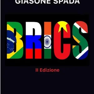 Brics. Nuova frontiera nella geopolitica Professionale