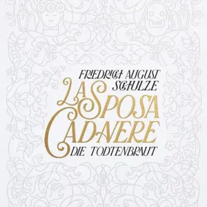 Spedizione Espresso La sposa cadavere. Die Todtenbraut