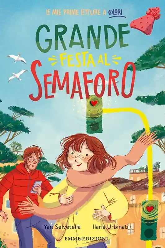 Promo Stagionale Grande festa al semaforo. Ediz. a colori
