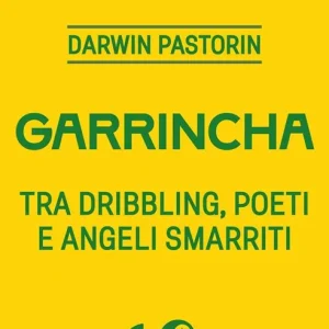 Prezzo Conveniente Garrincha