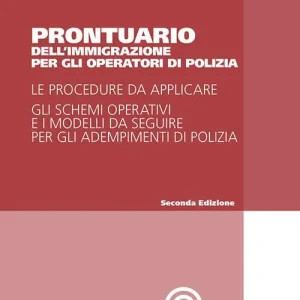 A Buon Prezzo Prontuario dell‘immigrazione per gli operatori di polizia