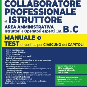 Collaboratore e istruttore dell‘area amministrativa Cat. B e C negli Enti Locali. Con software di simulazione Non Perdere